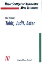 Die Bücher Tobit, Judit, Ester (ISBN: 9783460071018)