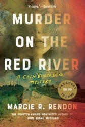 Murder On The Red River - Rendon, Marcie R. (ISBN: 9781641293761)