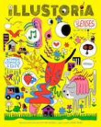 Illustoria: For Creative Kids and Their Grownups: Issue #17: Senses: Stories, Comics, DIY - Elizabeth Haidle, Lauren Tamaki (ISBN: 9781952119408)