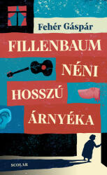 Fillenbaum néni hosszú árnyéka (ISBN: 9789636852337)