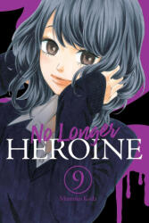 No Longer Heroine, Vol. 9 - Ko Ransom (ISBN: 9781975346645)