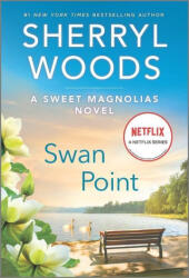 Swan Point - WOODS SHERRYL (ISBN: 9780778386322)