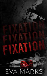 Fixation - Eva Marks (2025)