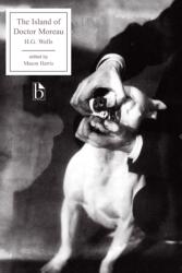 The Island of Doctor Moreau (ISBN: 9781551113272)