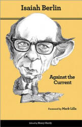 Against the Current - Isaiah Berlin (2013)