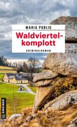 Waldviertelkomplott (ISBN: 9783839280638)