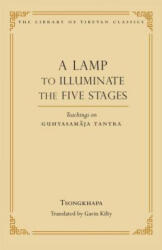 Lamp to Illuminate the Five Stages - Tsongkhapa (ISBN: 9780861714544)