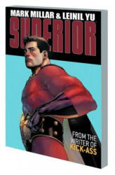 Superior - Mark Millar (ISBN: 9781534308084)