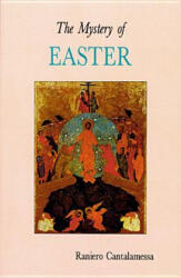 Mystery of Easter - Raniero Cantalamessa (ISBN: 9780814621295)