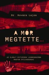 A mór megtette (ISBN: 9789632788142)
