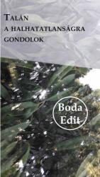 Talán a halhatatlanságra gondolok (ISBN: 9786156438577)