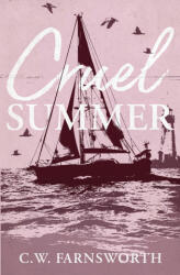 Cruel Summer - C. W. Farnsworth (2026)