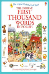 Primele o mie de cuvinte în poloneză (ISBN: 9781409566137)