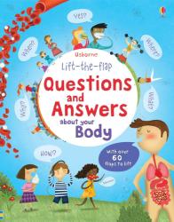 Lift-the-flap Questions and Answers about your Body (ISBN: 9781409562108)