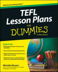 TEFL Lesson Plans For Dummies - Michelle M Maxom (2014)
