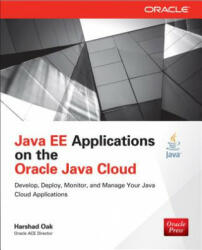 Java EE Applications on Oracle Java Cloud: - Harshad Oak (2014)
