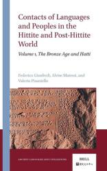 Contacts of Languages and Peoples in the Hittite and Post-Hittite World (ISBN: 9789004548602)