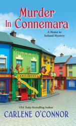 Murder in Connemara - Carlene O'Connor (ISBN: 9781496731708)