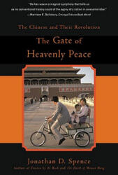The Gate of Heavenly Peace - Jonathan D. Spence (ISBN: 9780140062793)
