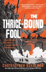 Thrice-Bound Fool (ISBN: 9781250621214)