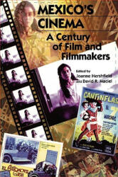 Mexico's Cinema - David R. Maciel, Joanne Hershfield, Joanne Hershfield (ISBN: 9780842026826)
