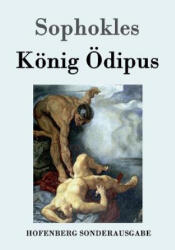 Koenig OEdipus - Sophokles (ISBN: 9783843015417)