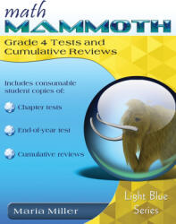 Math Mammoth Grade 4 Tests and Cumulative Reviews - Maria Miller (ISBN: 9781705491829)