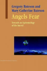 Angels Fear - Gregory Bateson, Mary Catherine Bateson (ISBN: 9781572735941)