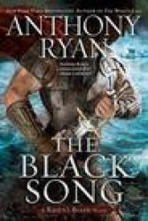 The Black Song - Anthony Ryan (ISBN: 9780451492555)