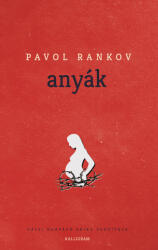 Anyák (ISBN: 9788082670434)