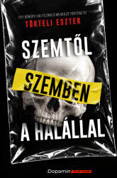 Szemtől szemben a halállal (ISBN: 9786156461476)