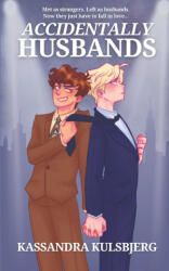 Accidentally Husbands - Kassandra Kulsbjerg (ISBN: 9798291998205)