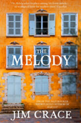 The Melody (ISBN: 9781509841387)