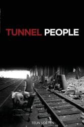 Tunnel People (ISBN: 9781604860702)