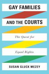 Gay Families and the Courts (ISBN: 9780742562189)