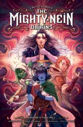 Critical Role: The Mighty Nein Origins Omnibus Volume 1 - Jody Houser, Cecil Castellucci, Selina Espiritu, William Kirkby (ISBN: 9781506753768)
