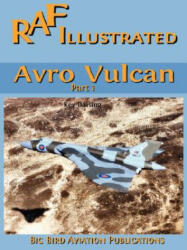 Avro Vulcan Part1 - Kev Darling (ISBN: 9781847992376)