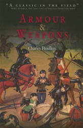 Armour & Weapons - Charles Ffoulkes (ISBN: 9781594160226)
