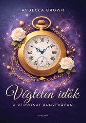 Végtelen idők I. rész (ISBN: 9786155637636)