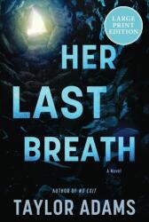 LP-HER LAST BREATH - ADAMS TAYLOR (2026)