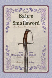 Timmlich's Sabre and Smallsword - Russ Mitchell, Jerzy Miklaszewski, Kat Laurange (2025)