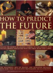 How to Predict the Future (ISBN: 9781844765874)