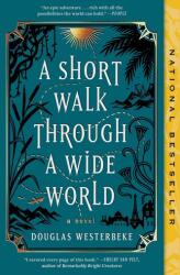 A Short Walk Through a Wide World (ISBN: 9781668026076)