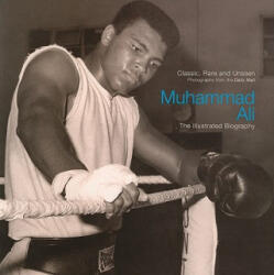 Muhammad Ali: The Illustrated Biography - Christine Kidney, Daily Mail (ISBN: 9781566499972)