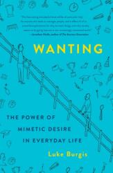 Wanting (ISBN: 9781250266644)