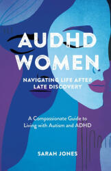 AuDHD Women - Sarah Jones (ISBN: 9781971159096)