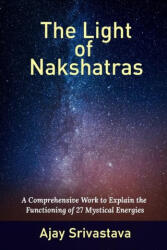 The Light of Nakshatras - Ajay Srivastava (ISBN: 9789359678795)
