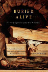 Buried Alive - Jan Bondeson (ISBN: 9780393322224)
