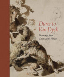 Durer to Van Dyck - Christian Tico Seifert, Gregory Rubinstein (ISBN: 9781911054672)