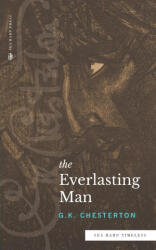 The Everlasting Man (ISBN: 9780768464443)